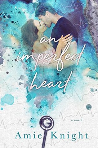 An Imperfect Heart by Amie Knight [Review]