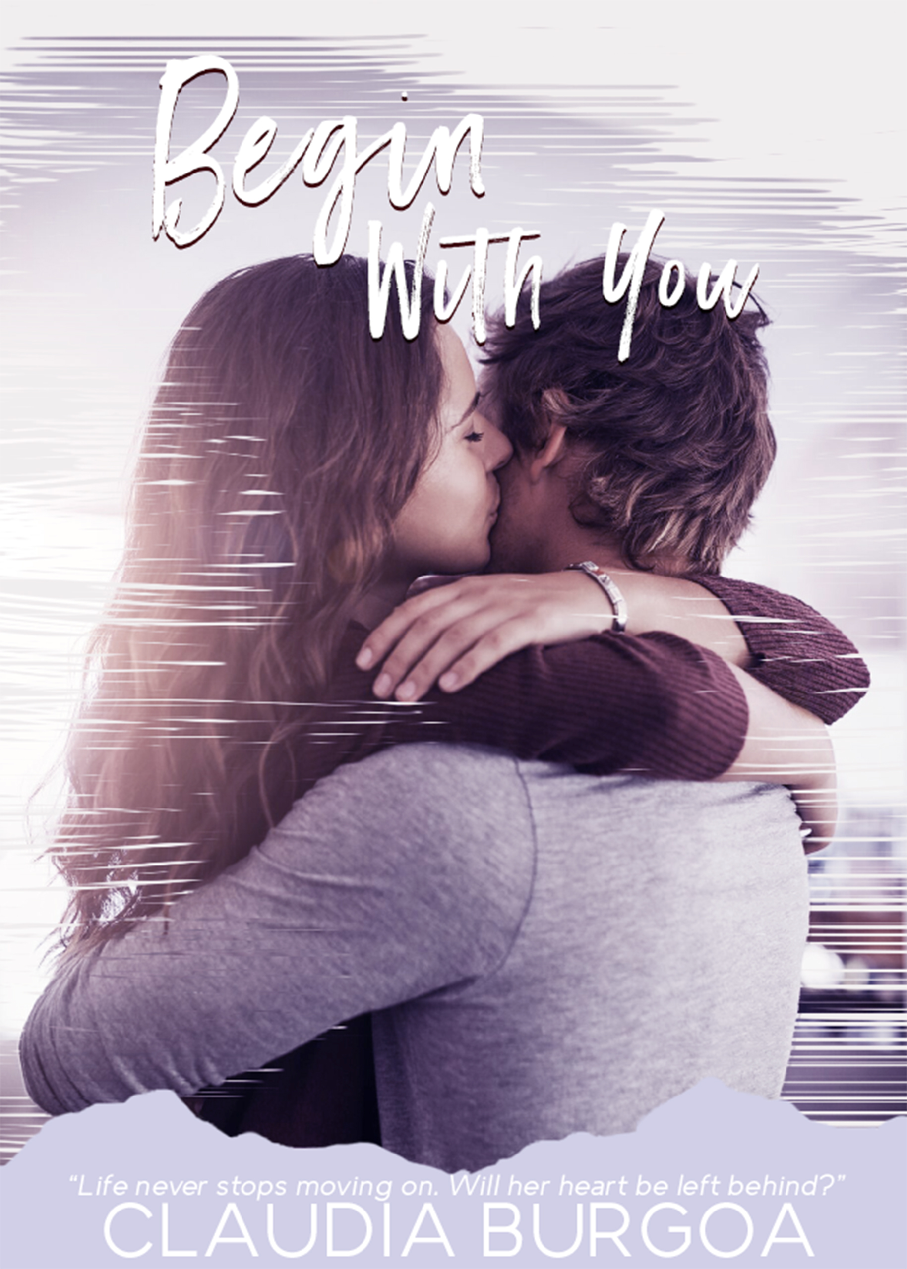 Begin With You/Back To You (Chaotic Love duet) by Claudia Burgoa [Cover Reveal]