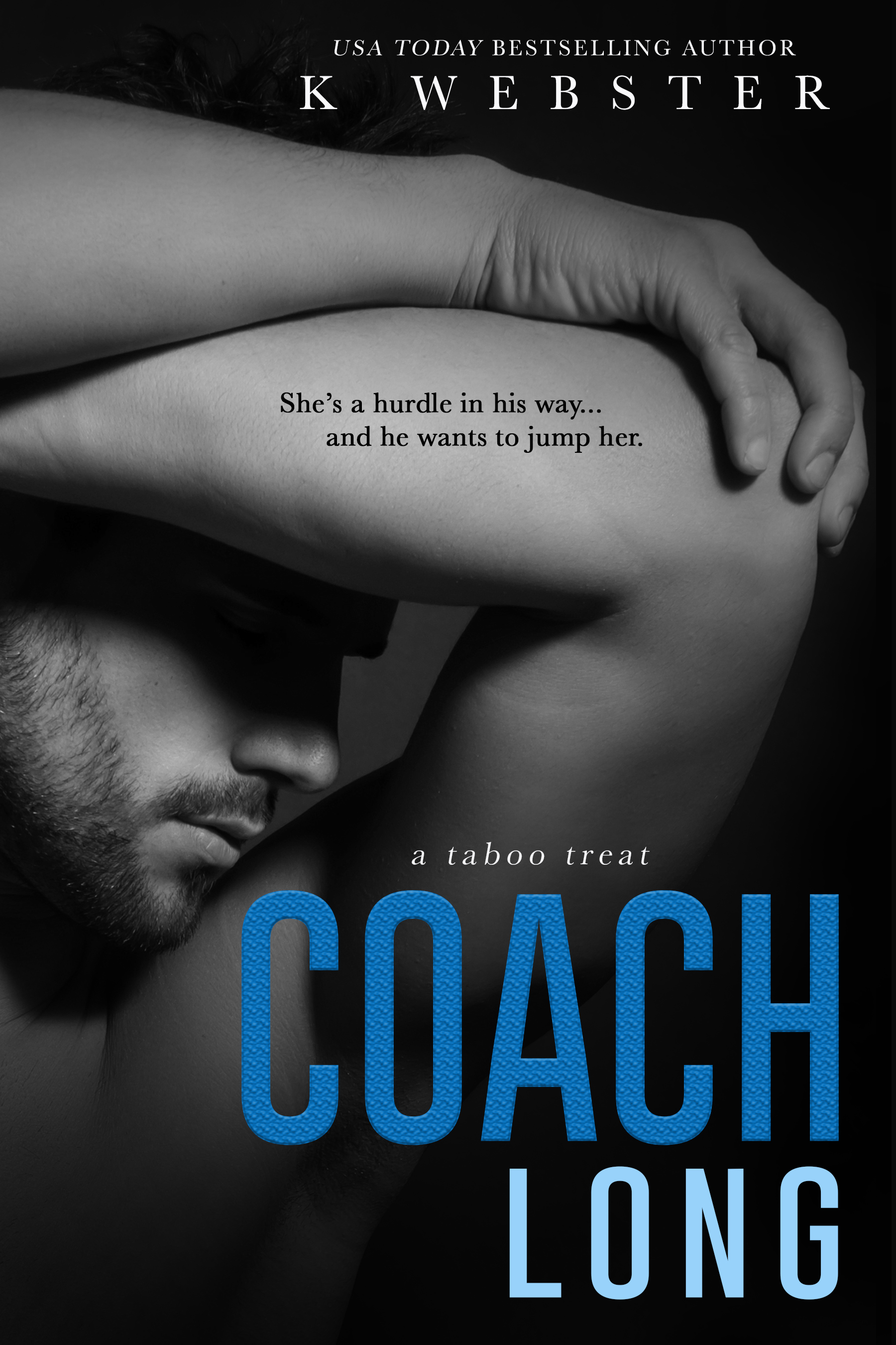 Coach Long by K. Webster [Cover Reveal]