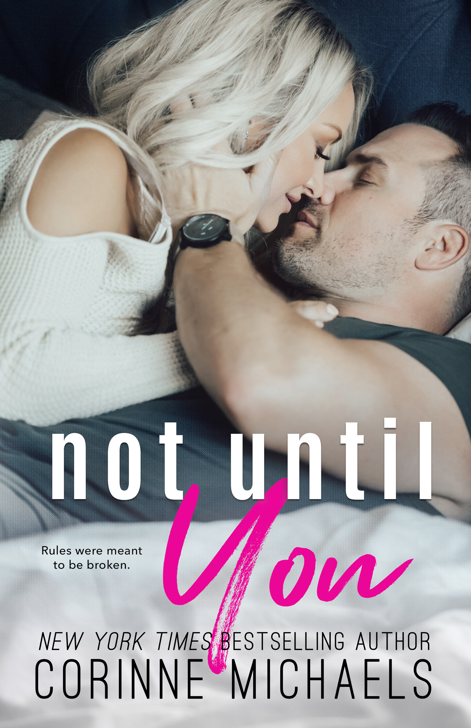 Not Until You by Corinne Michaels [Cover Reveal]