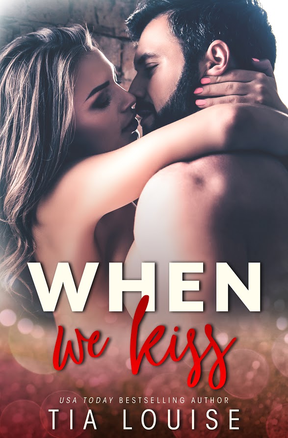 When We Kiss by Tia Louise [Cover Reveal]