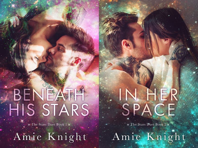 The Stars Duet: Beneath His Stars & In Her Space by Amie Knight [Cover Reveal]