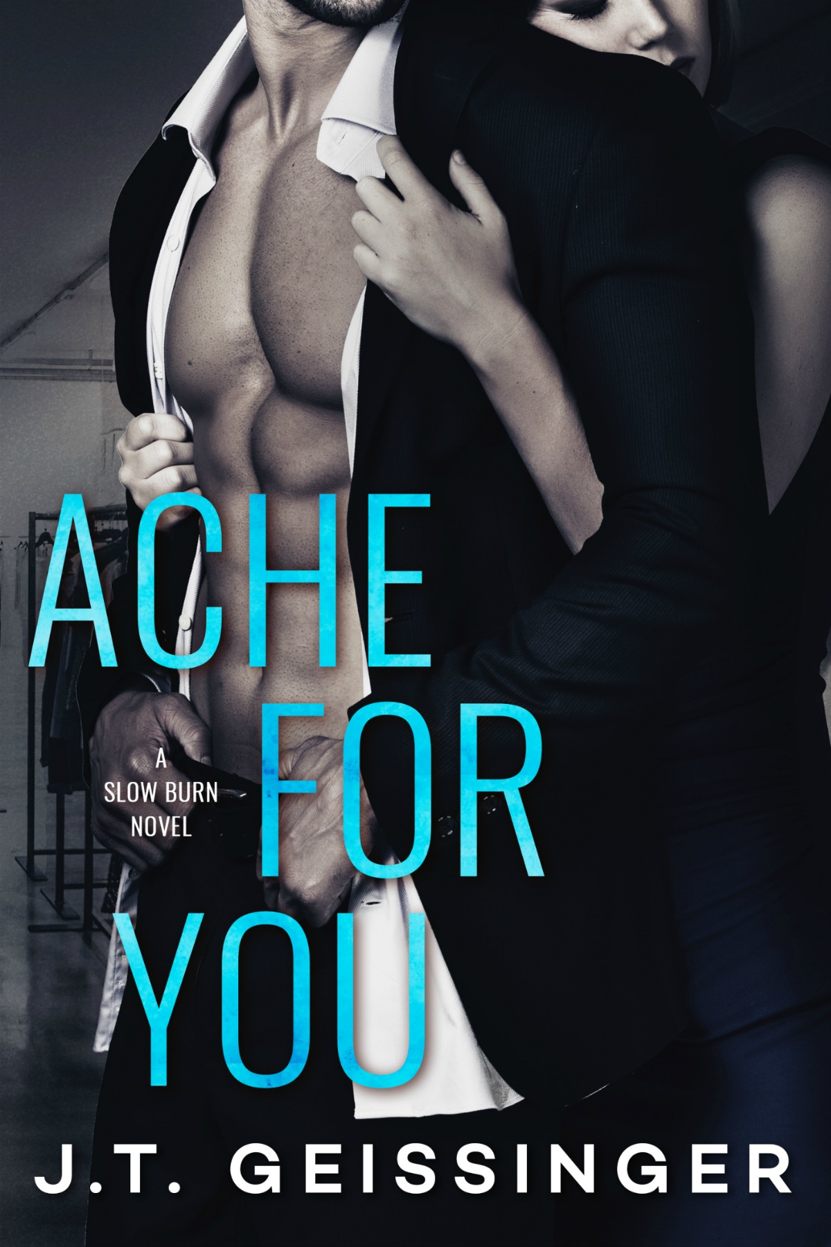 Ache For You by J.T. Geissinger [Release Blitz]