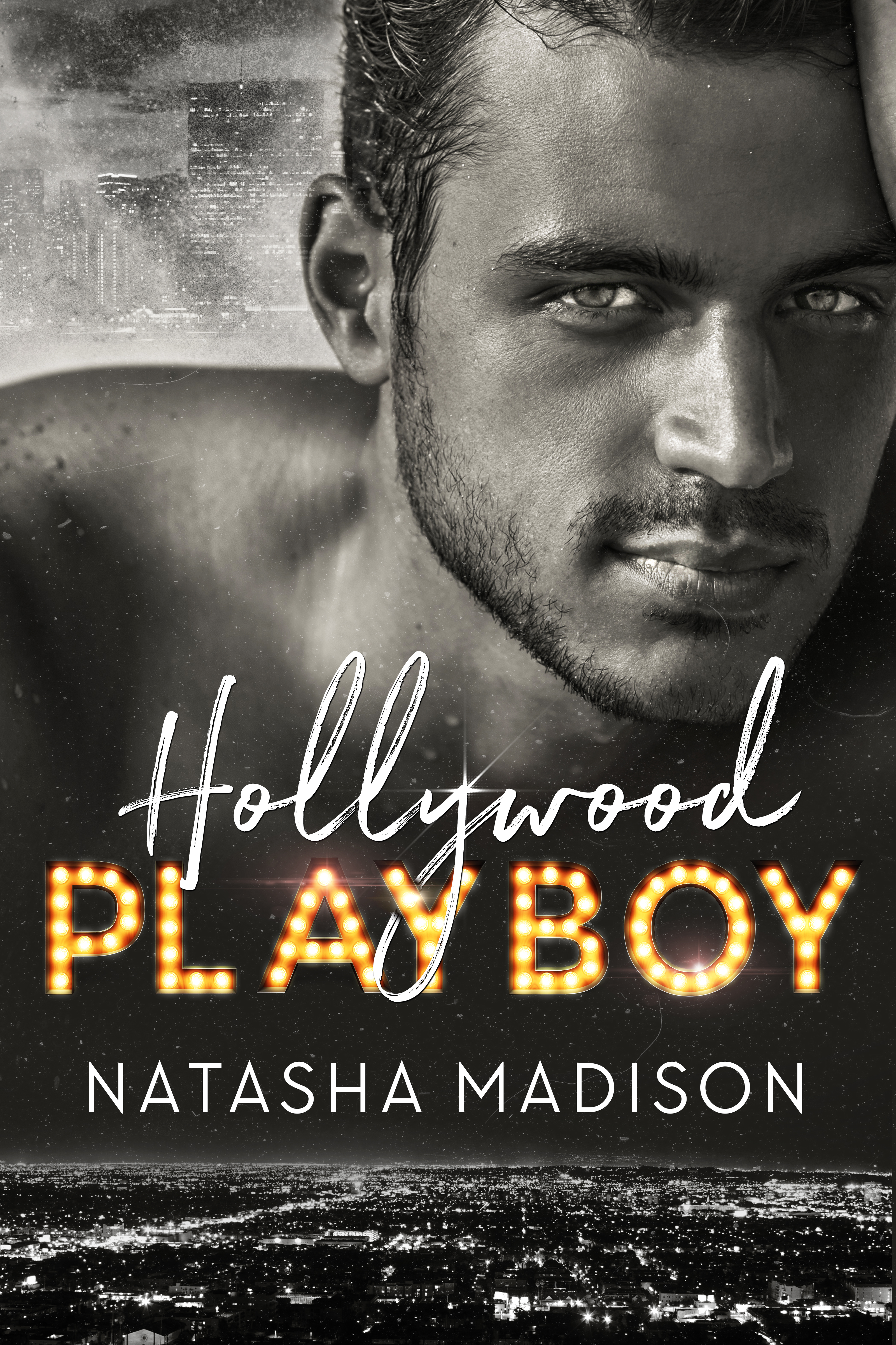 Hollywood Playboy by Natasha Madison [Cover Reveal]
