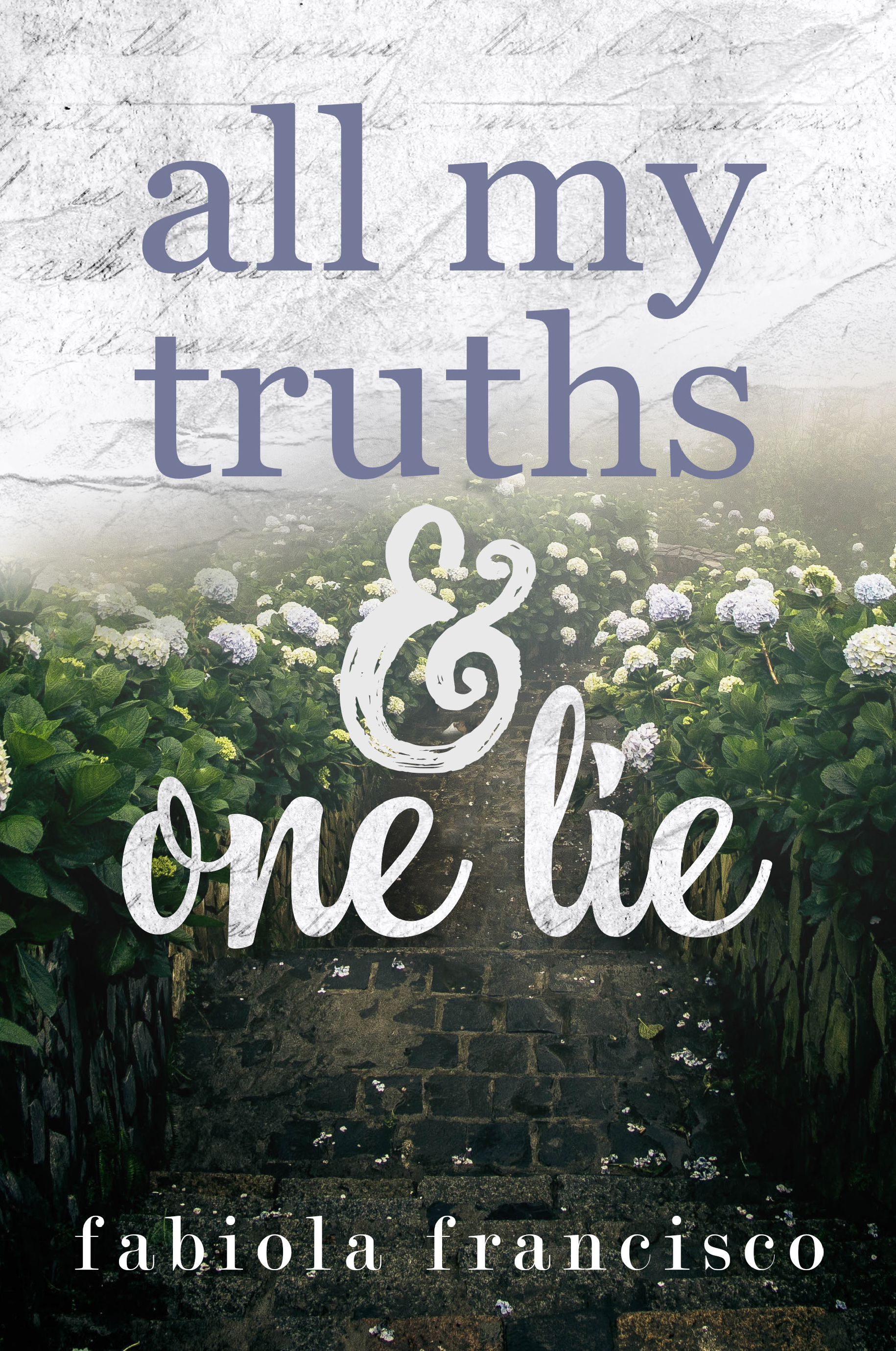 All My Truths & One Lie by Fabiola Francisco [Cover Reveal]