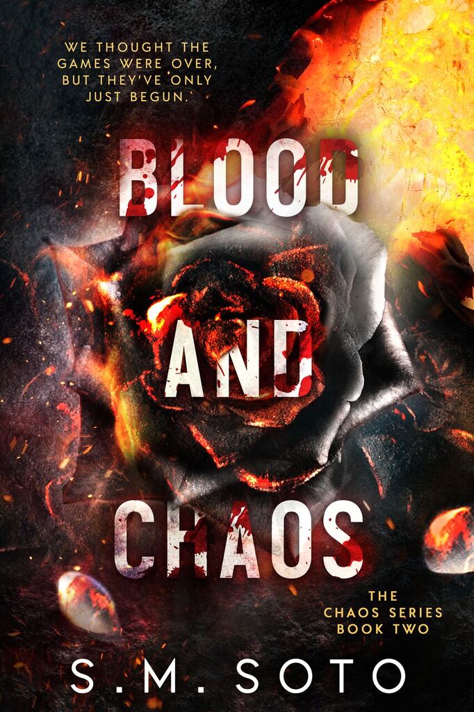 Blood and Chaos by S.M. Soto [Review]