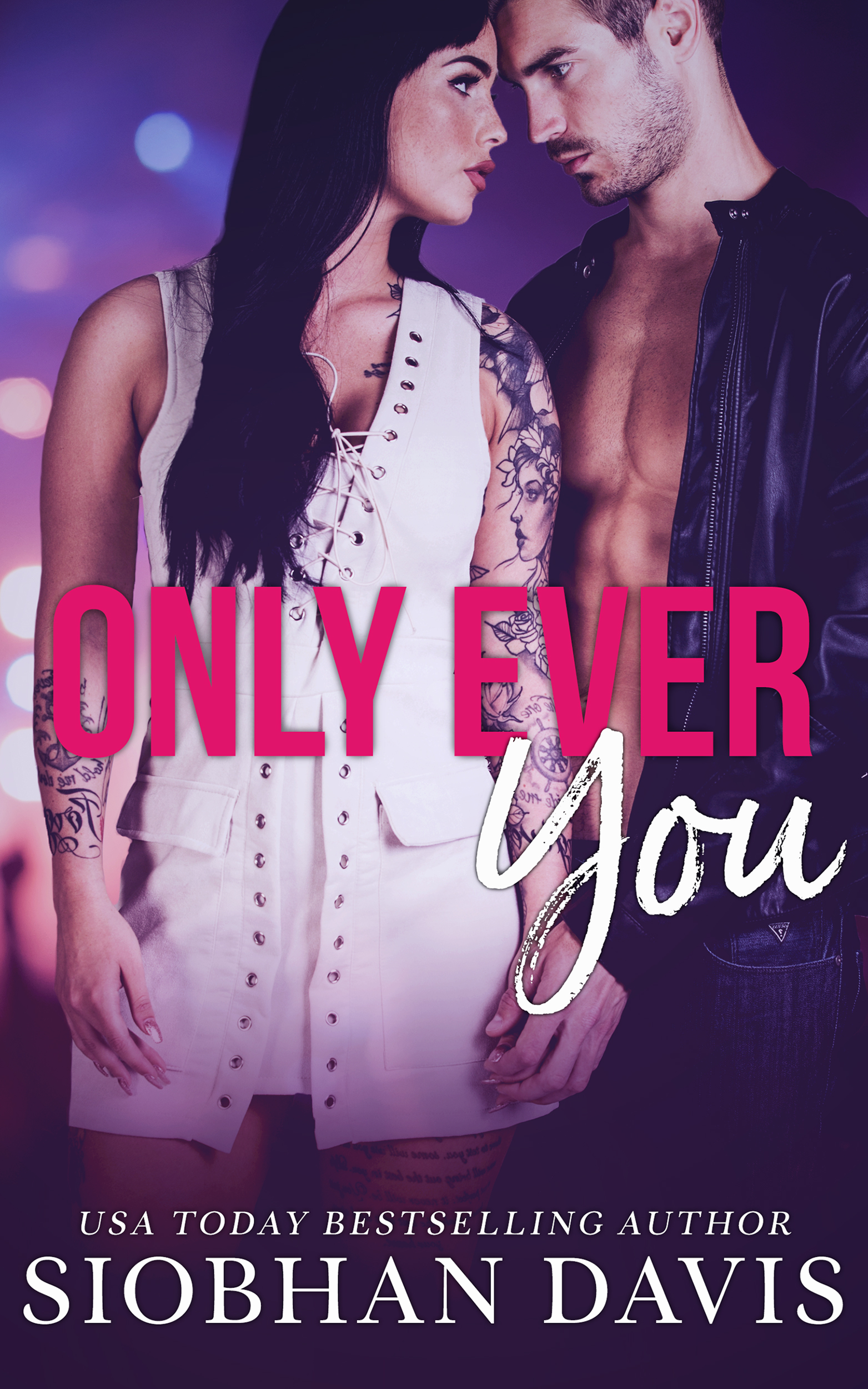 Only Ever You by Siobhan Davis [Cover Reveal]