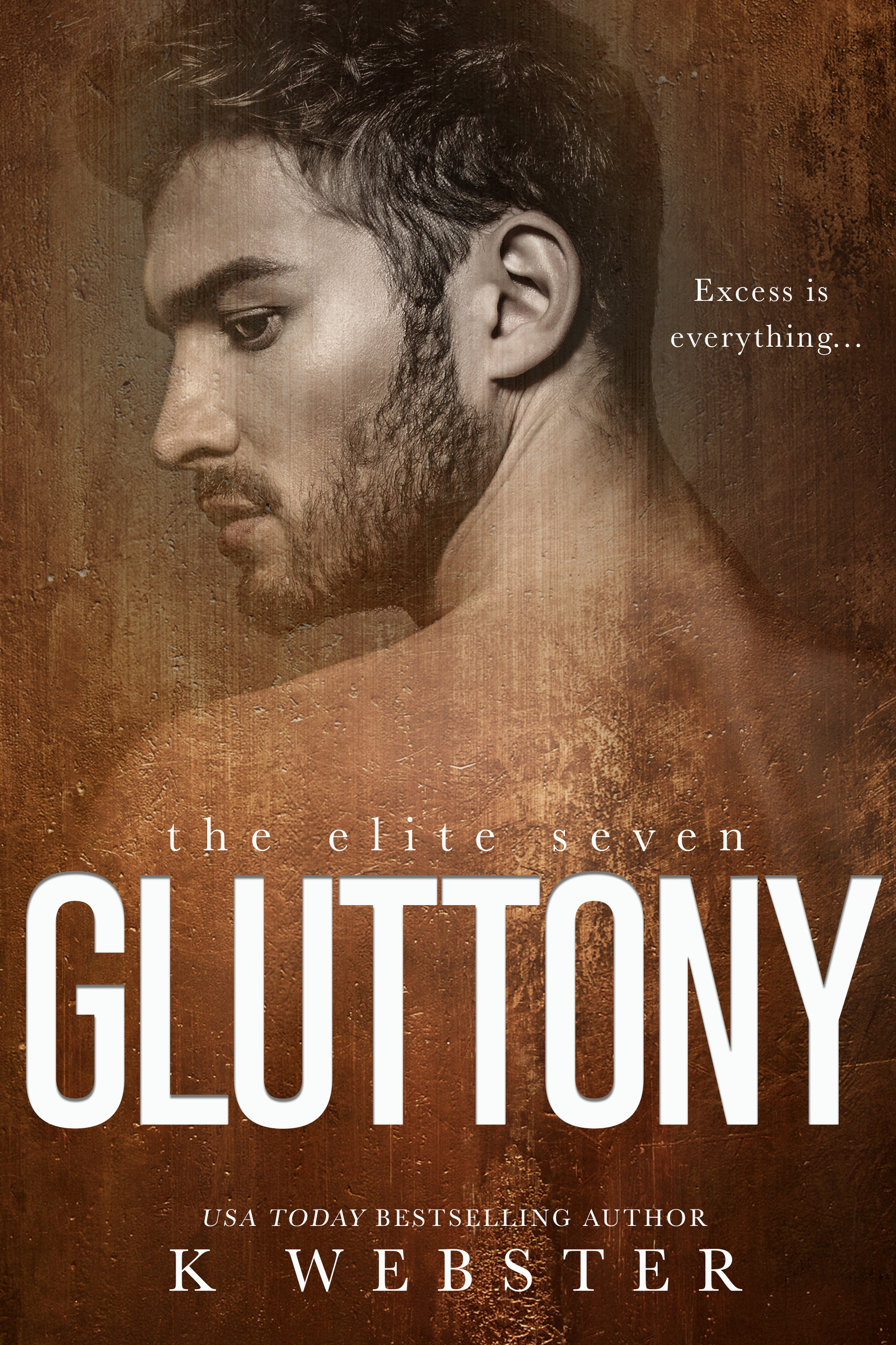 Gluttony by K. Webster [Release Blitz]