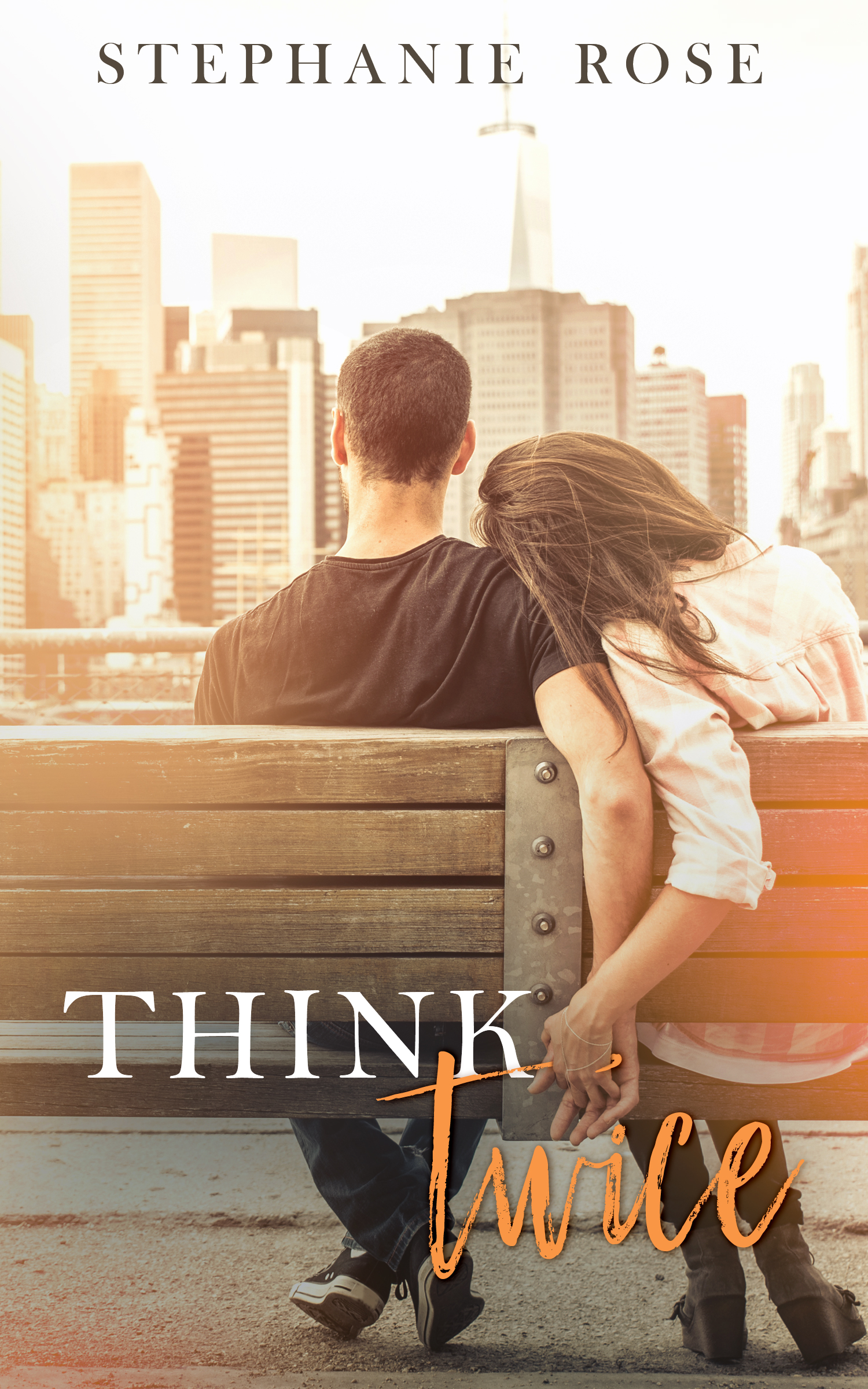 Think Twice by Stephanie Rose [Release Blitz]