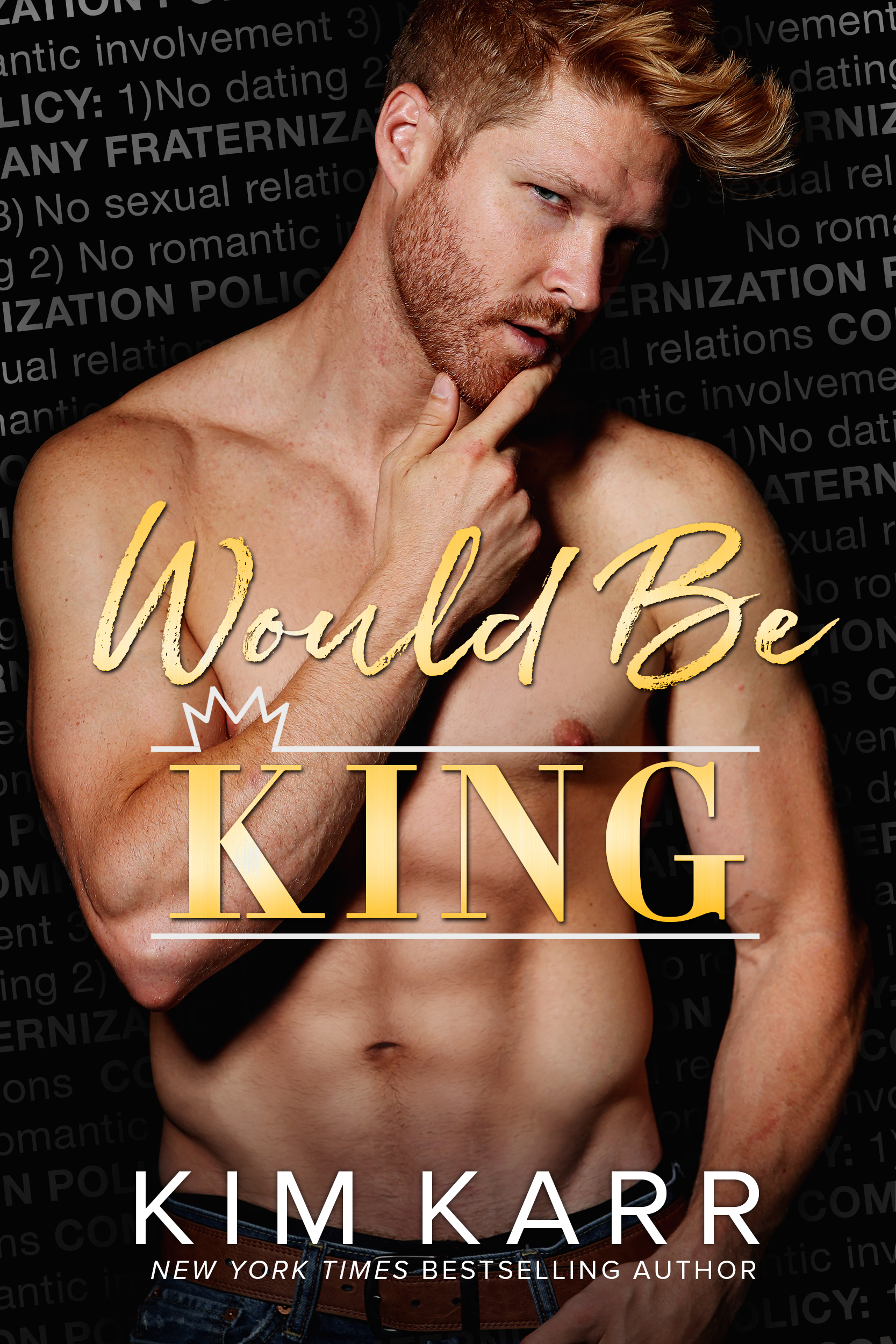 Would Be King by Kim Karr [Review]