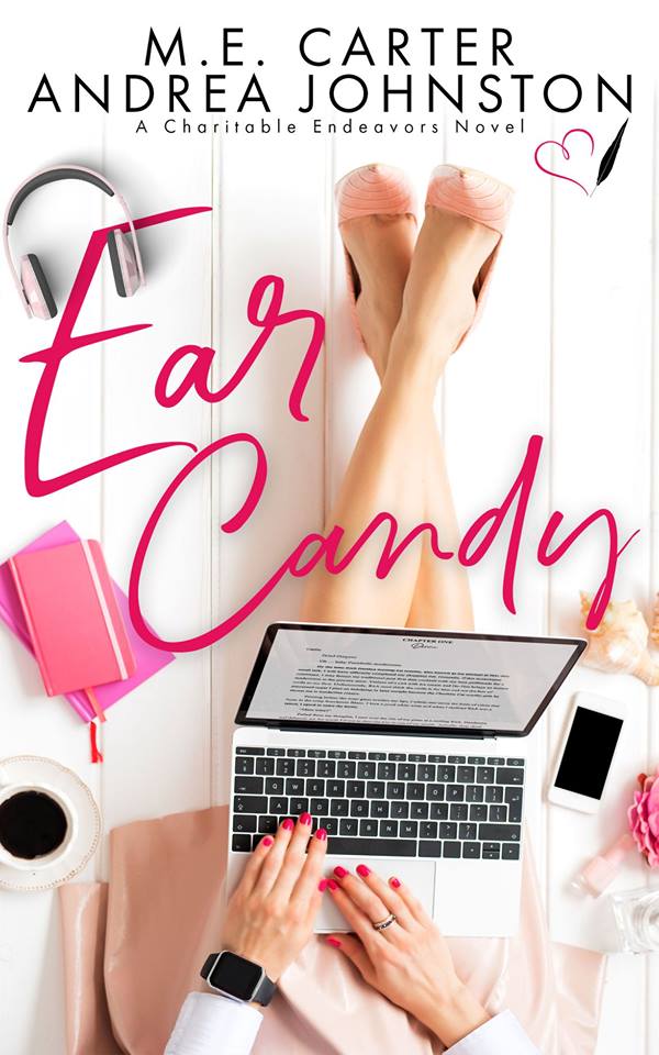 Ear Candy by M.E. Carter and Andrea Johnston [Release Blitz]
