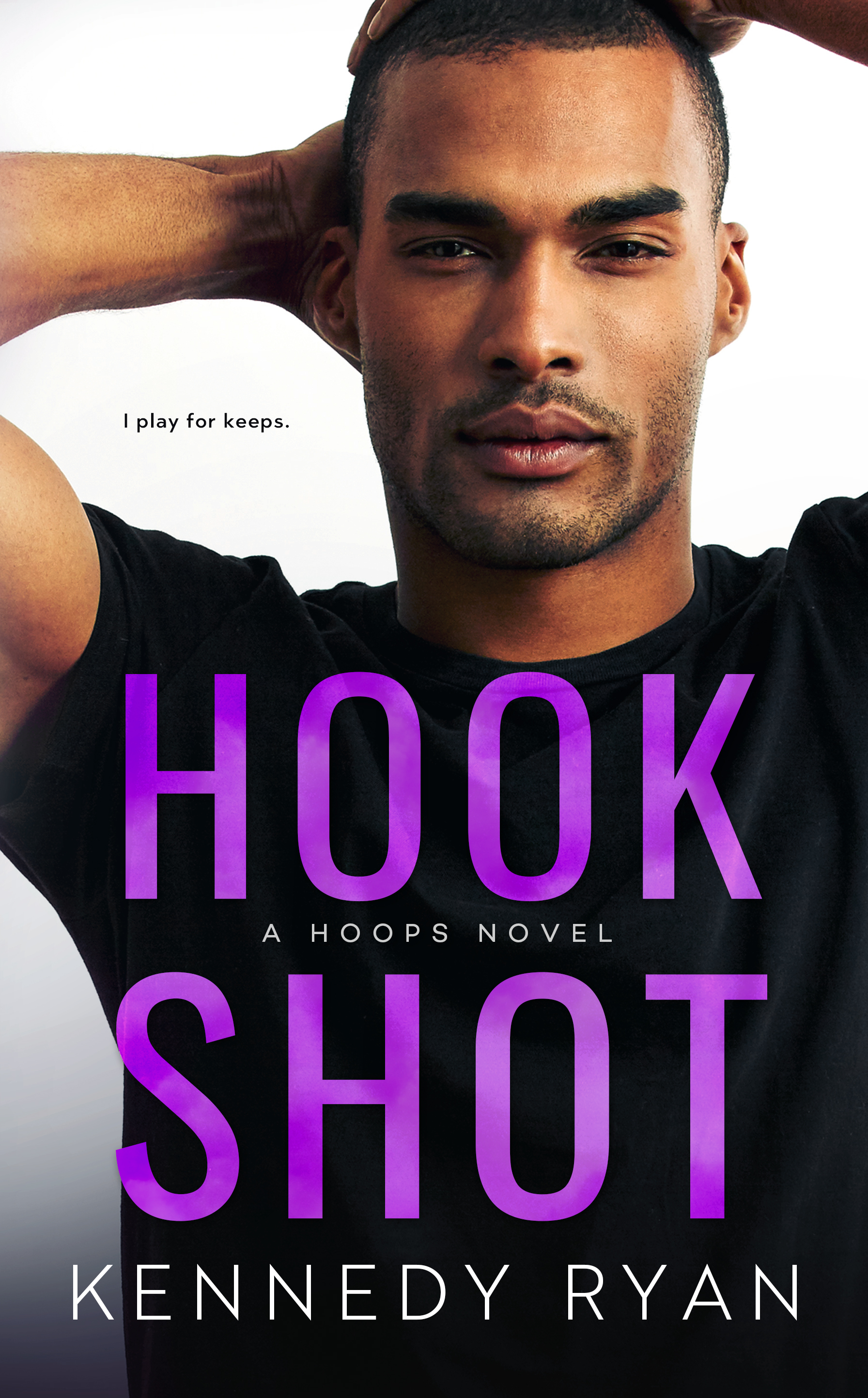 Hook Shot by Kennedy Ryan [Cover Reveal]