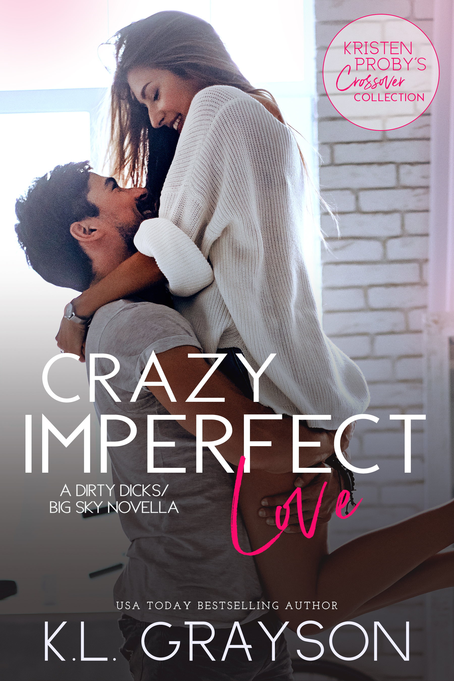 Crazy Imperfect Love by KL Grayson [Blog Tour]