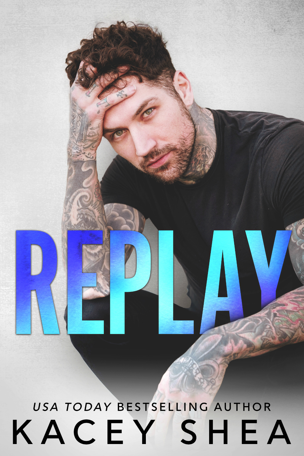 Replay by Kacey Shea [Release Blitz]