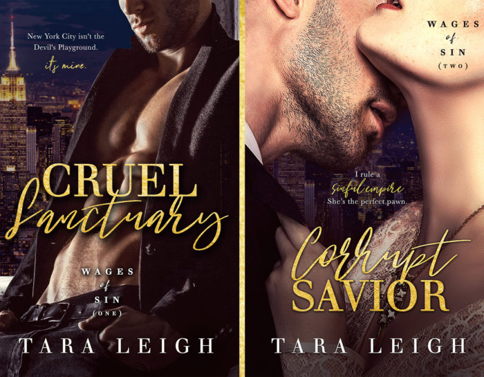 The Wages of Sin Duet: Cruel Sanctuary & Corrupt Savior by Tara Leigh [Cover Reveal]