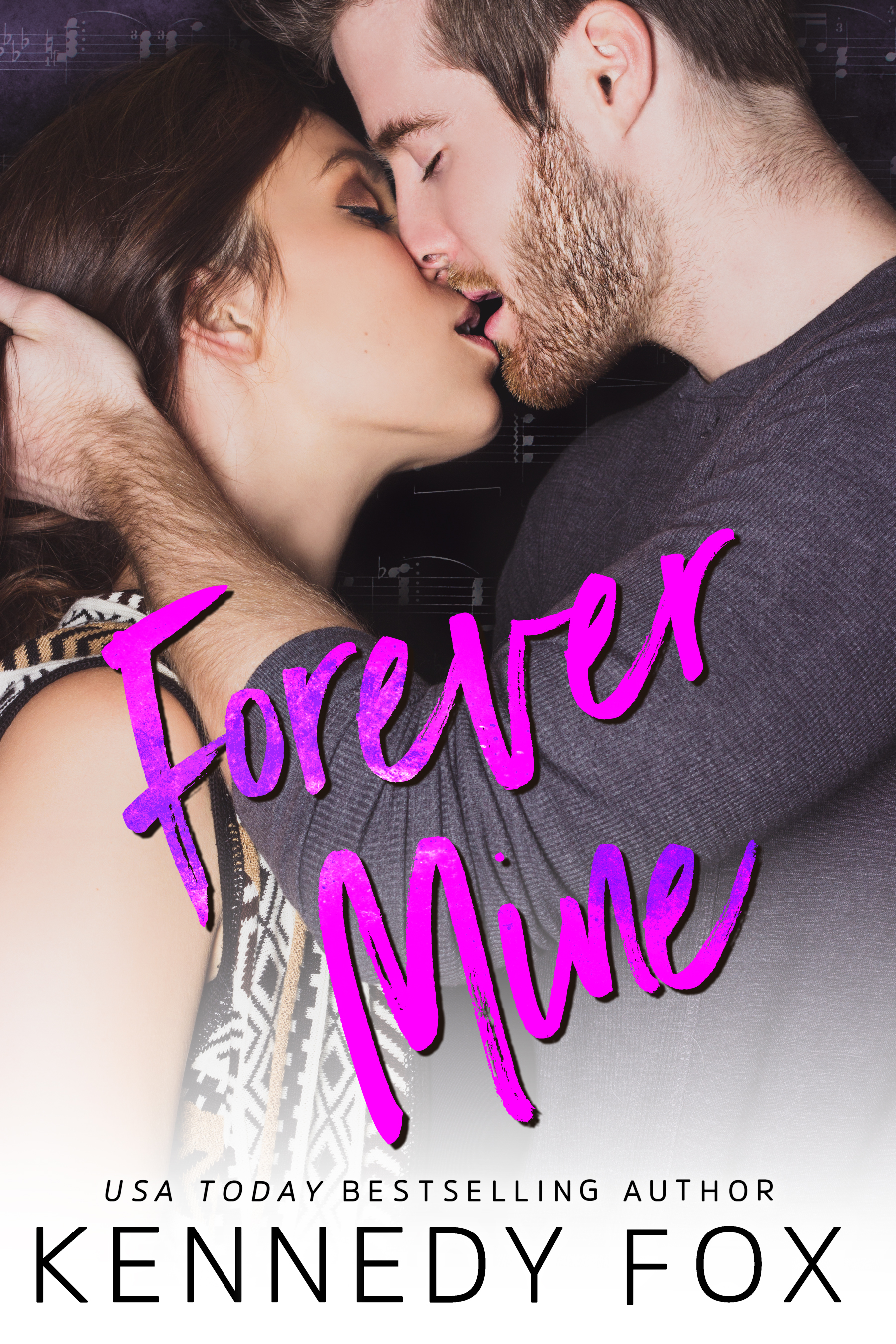 Forever Mine by Kennedy Fox [Release Blitz]