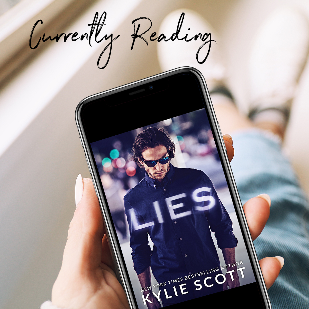 Lies by #KylieScott [Currently Reading]