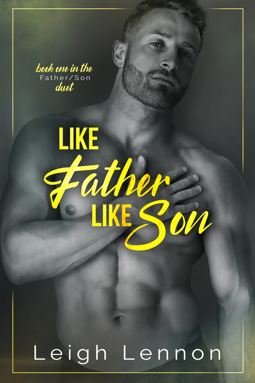 Like Father Like Son by #LeighLennon [Release Blitz]