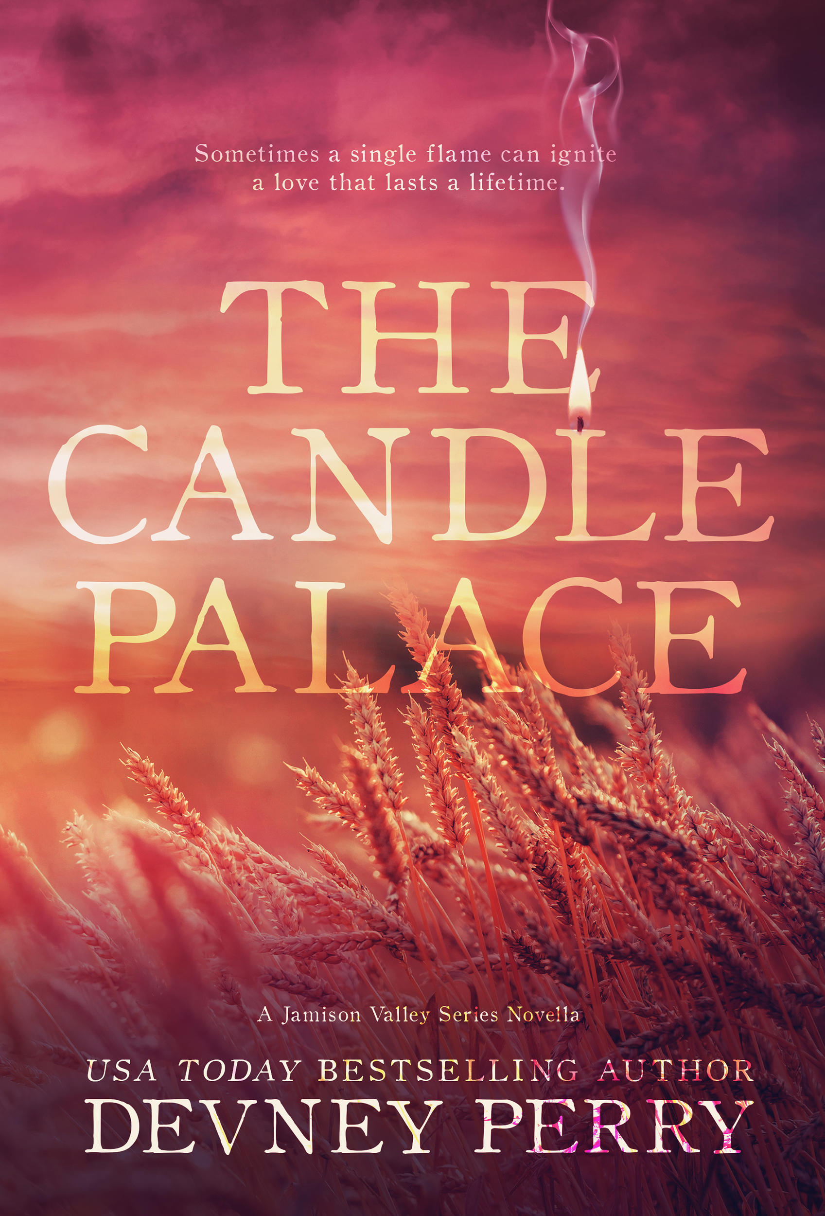 The Candle Palace by #DevneyPerry [Release Blitz]