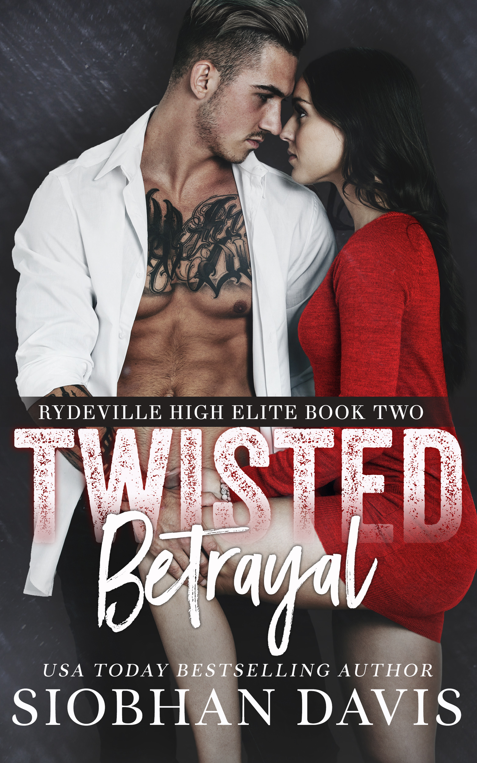 Twisted Betrayal by #SiobhanDavis [Release Blitz