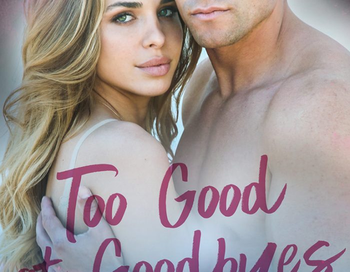 Too Good at Goodbyes by #RCBoldt [Cover Reveal]