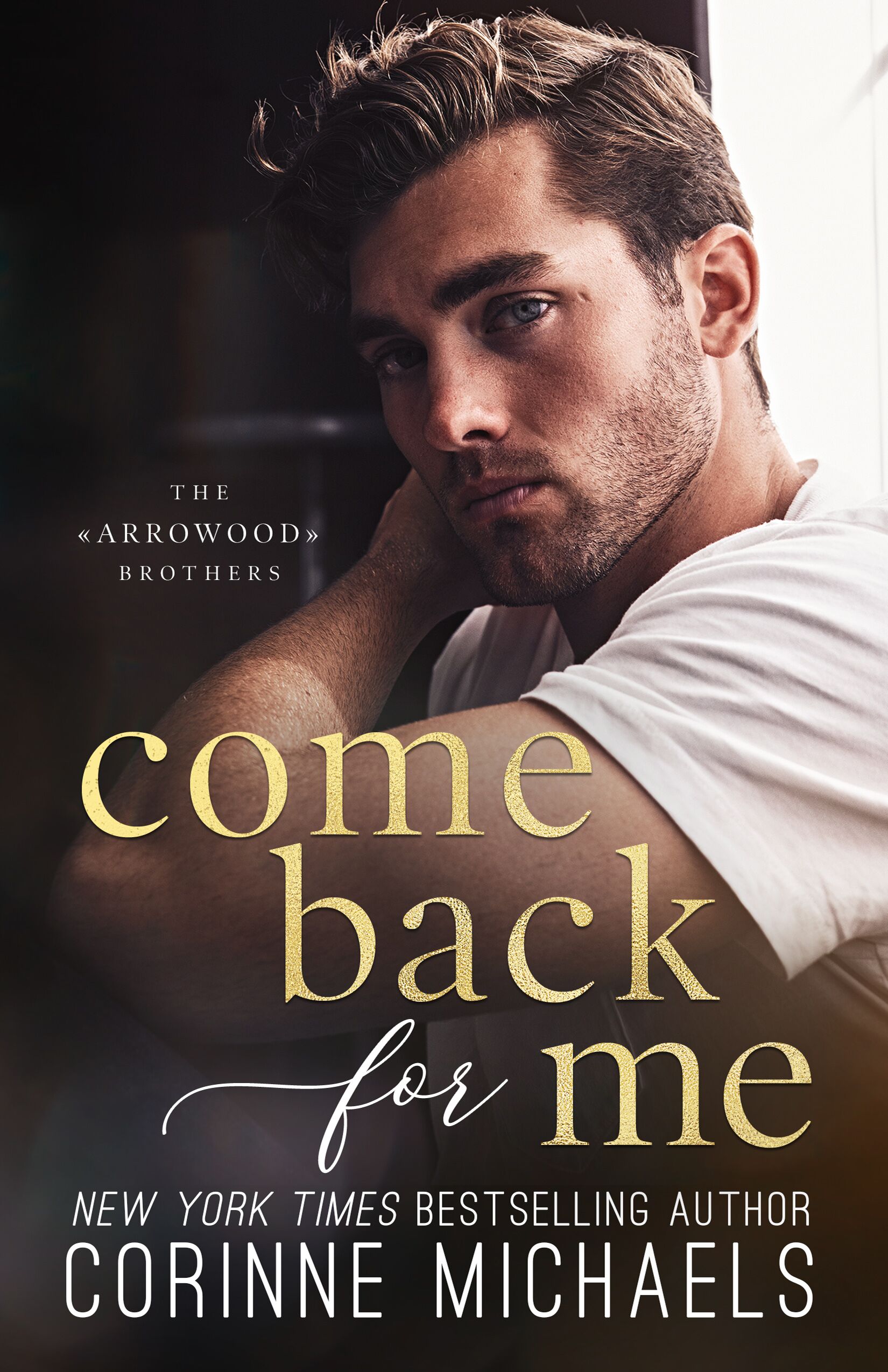 Come Back For Me by #CorineMichaels [Cover Reveal]