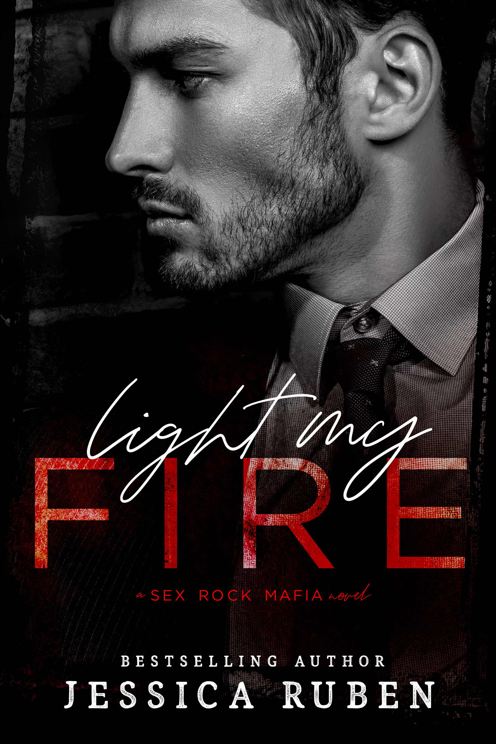 Light My Fire by Jessica Ruben [Release Blitz]