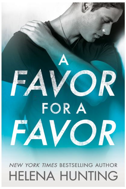 A Favor for A Favor #HelenaHunting [Release Blitz]