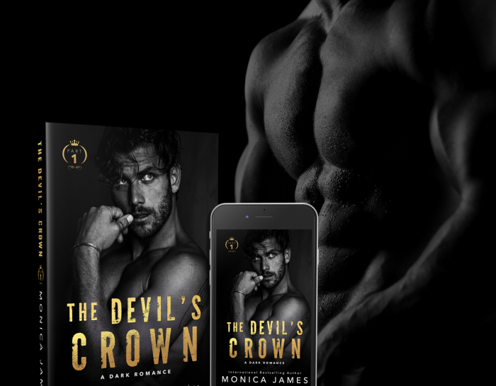The Devil’s Crown: Part One by #MonicaJames [Cover Reveal]