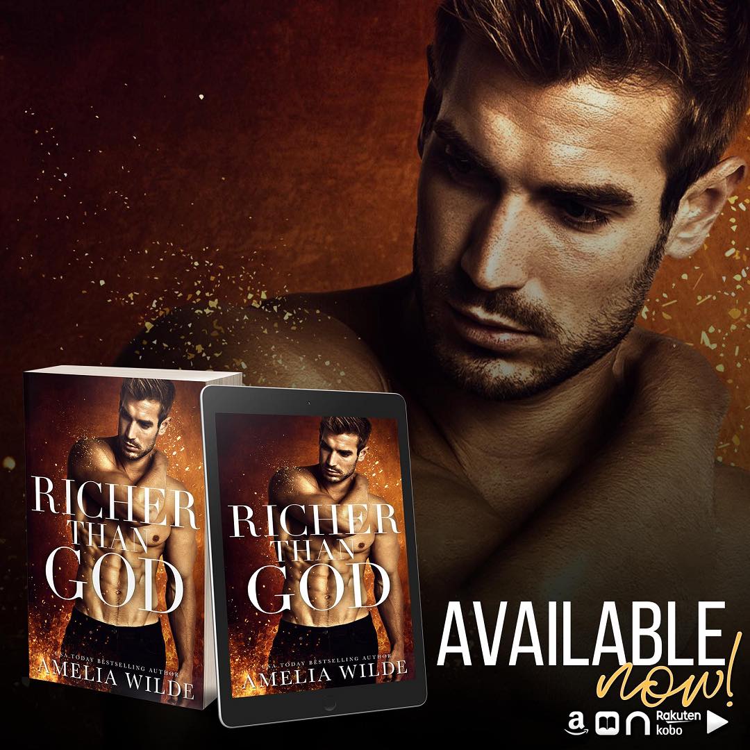 Richer Than God by #AmeliaWilde [Release Blitz]