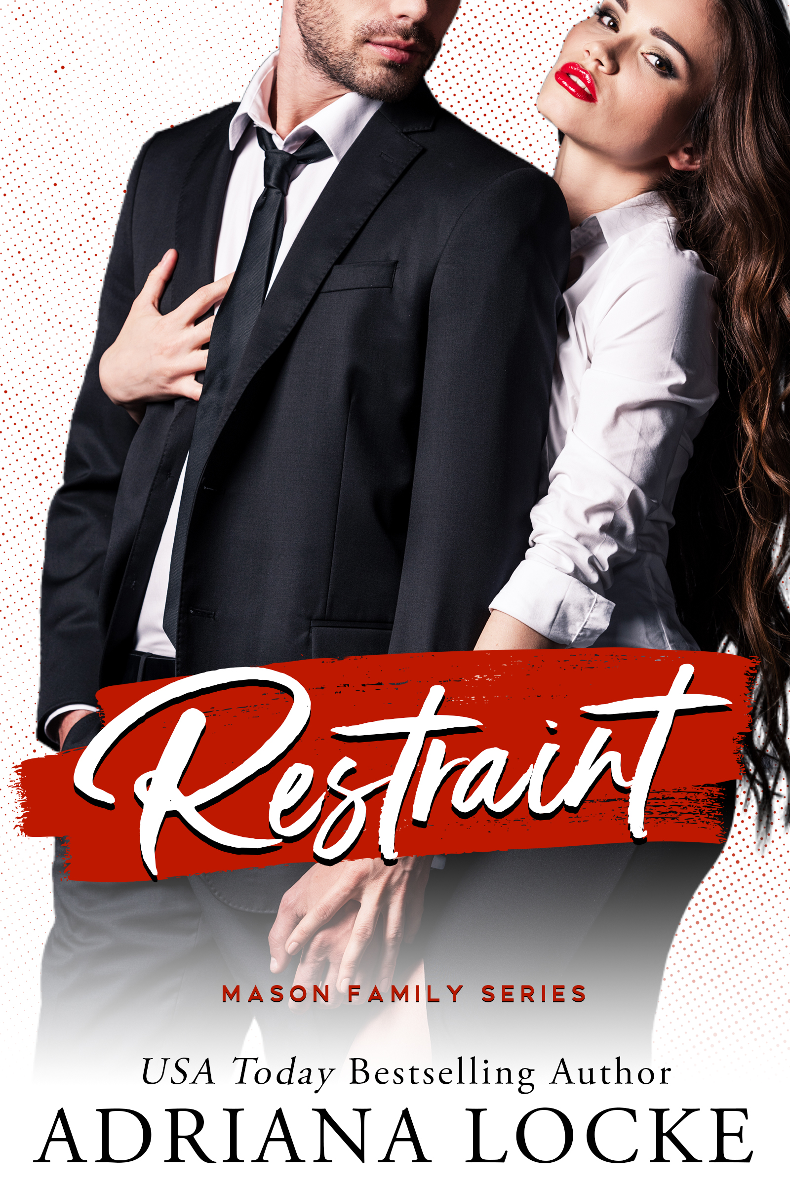 Restraint by #AdrianaLocke [Cover Reveal]