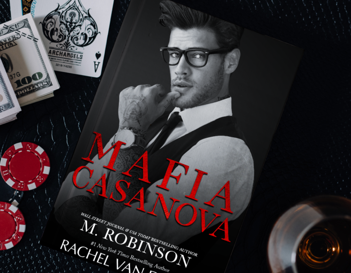 Mafia Casonova by #MRobinson and #RachelVanDyken [Cover Reveal]