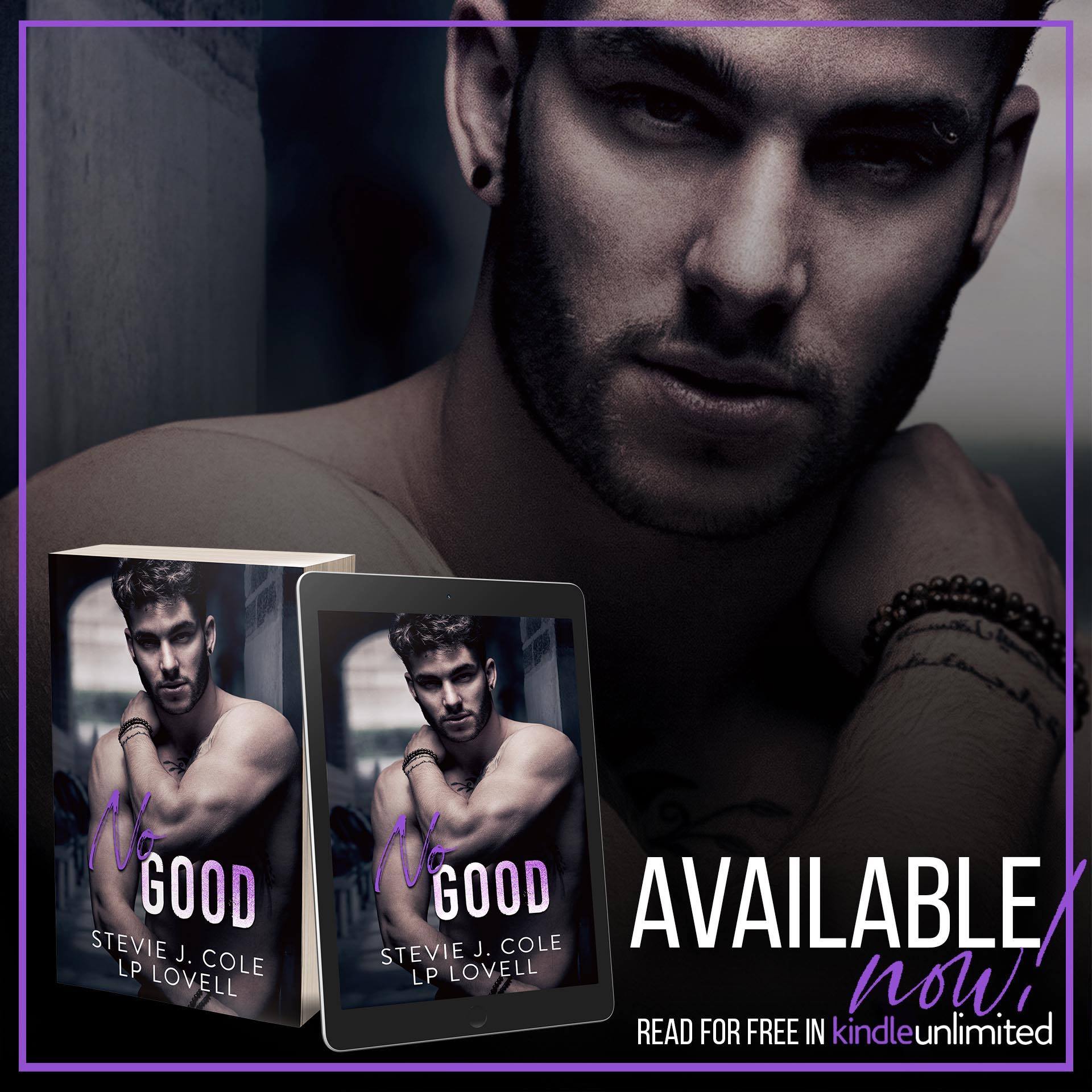 No Good by #StevieJCole &  #LPLovell [Release Blitz]
