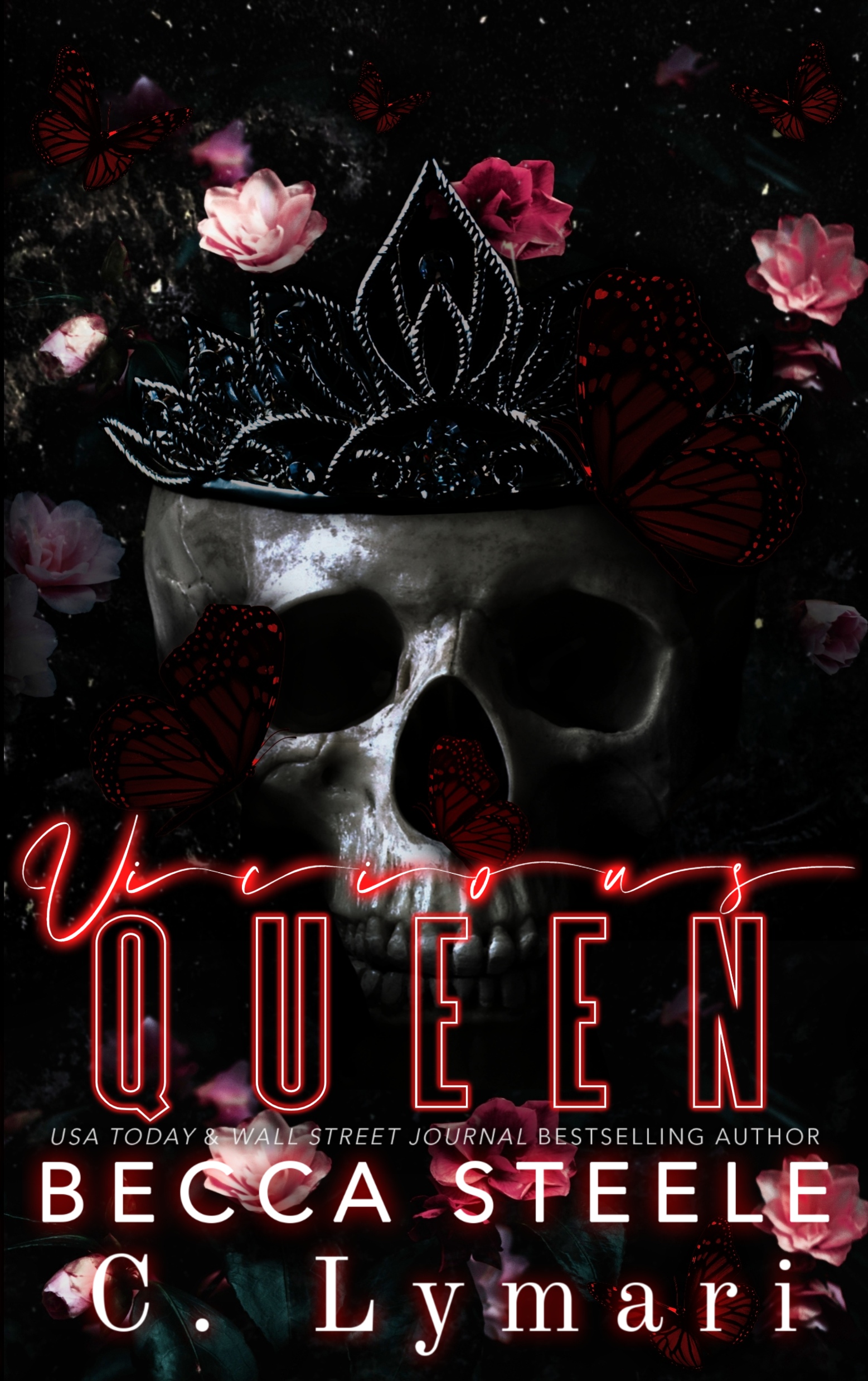 VICIOUS QUEEN by Becca Steele & C. Lymari [Cover Reveal]